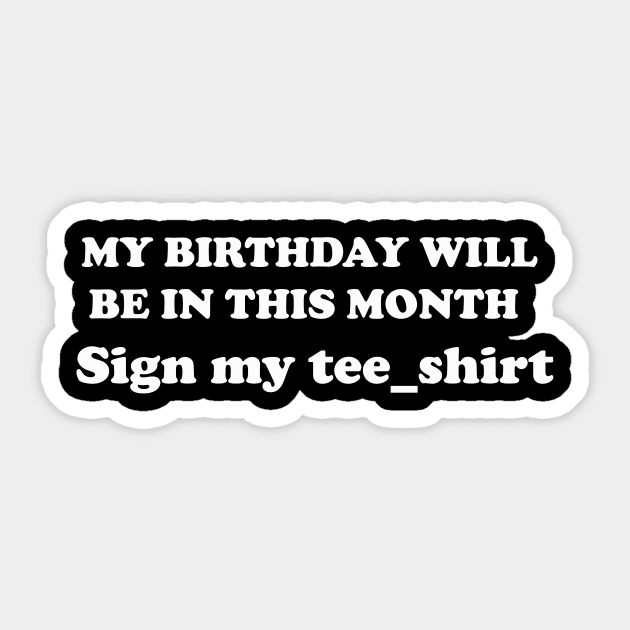 sign my teeshirt Sticker by UrbanCharm